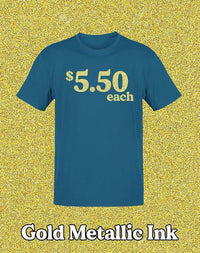 Thumbnail for 100 Metallic Gold Printed T-Shirts *Limited Time Offer* - Constantly Create Shop